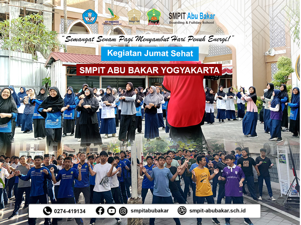 Jumat Sehat SMPIT Abu Bakar Yogyakarta: Semangat Senam Pagi Menyambut Hari Penuh Energi!