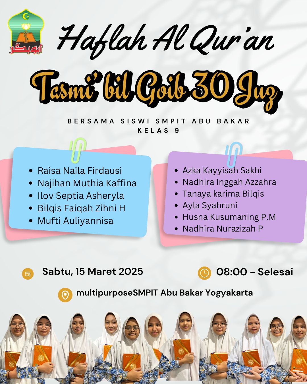 Haflah Al Quran: Siswi Kelas 9 SMPIT Abu Bakar Yogyakarta Sukses Gelar Tasmi’ Al Quran bil Ghoib 30 Juz
