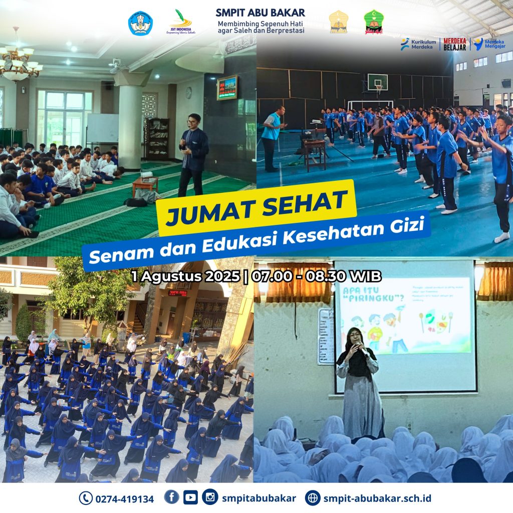 SEMARAK JUMAT SEHAT SMPIT ABU BAKAR: “ISI PIRINGKU UNTUK MASA DEPANKU”!