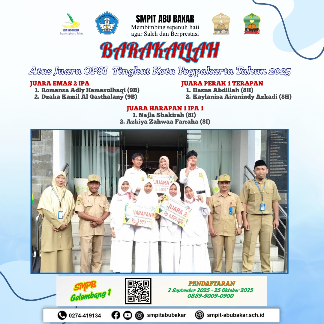 SMPIT ABU BAKAR YOGYAKARTA SABET 3 KEJUARAAN PADA OLIMPIADE PENELITIAN SISWA INDONESIA (OPSI) DI TINGKAT KOTA YOGYAKARTA!