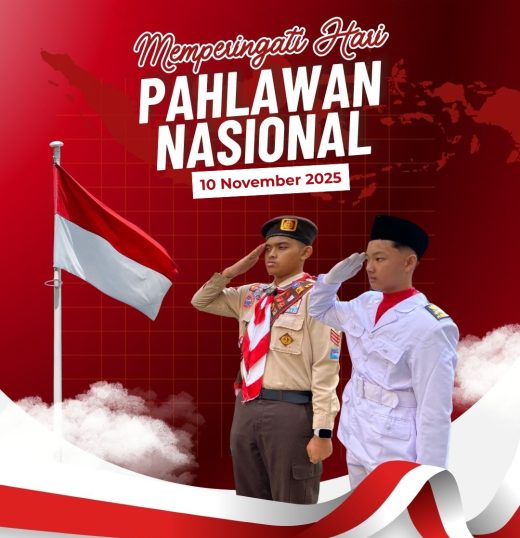 Selamat Hari Pahlawan “Pahlawanku Teladanku: Terus Bergerak, Melanjutkan Perjuangan.”