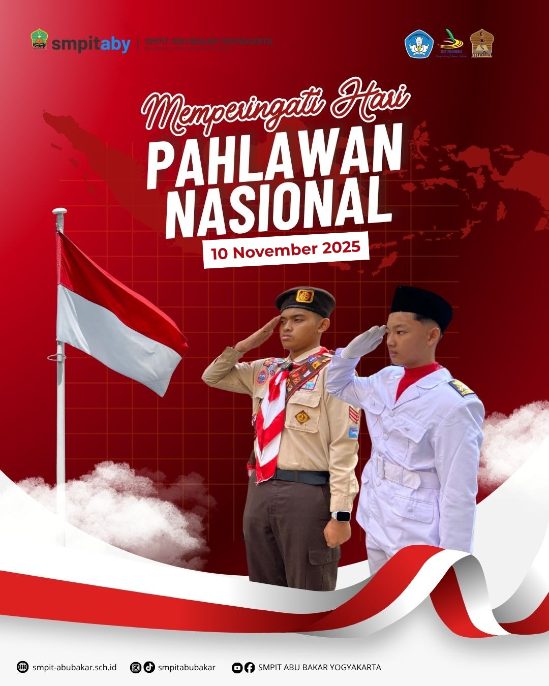 Selamat Hari Pahlawan “Pahlawanku Teladanku: Terus Bergerak, Melanjutkan Perjuangan.”
